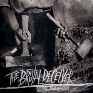 The Brutal Deceiver