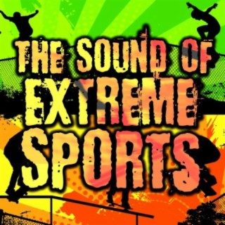 The Sound of Extreme Sports