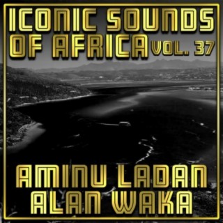 Iconic Sounds Of Africa, Vol. 37