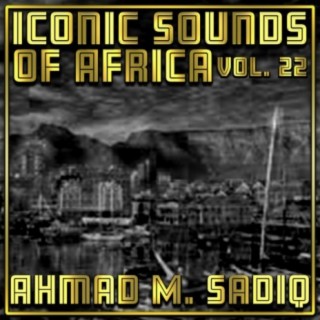Iconic Sounds Of Africa, Vol. 22