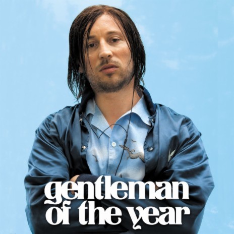 Gentleman of the Year | Boomplay Music