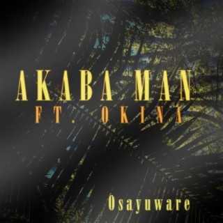 Osayuware (feat. Okina)