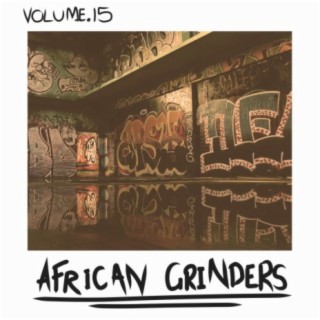 African Grinders, Vol. 15