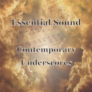 Essential Sound Contemporary Underscores