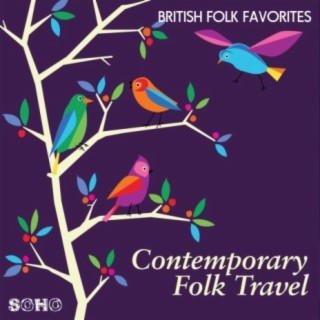Contemporary Folk Travel: British Folk Favorites