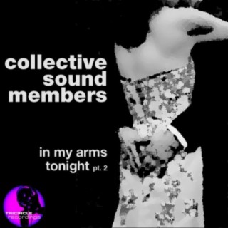 In My Arms Tonight (Pt 2:Carl Louis,Lewis Ferrier Mixes)