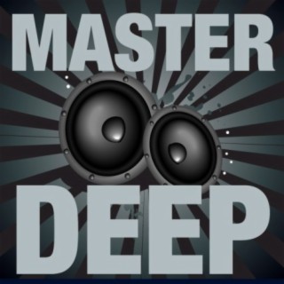 Master Deep