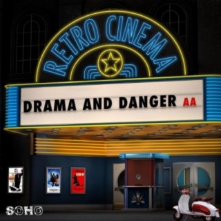 Retro Cinema: Drama and Danger