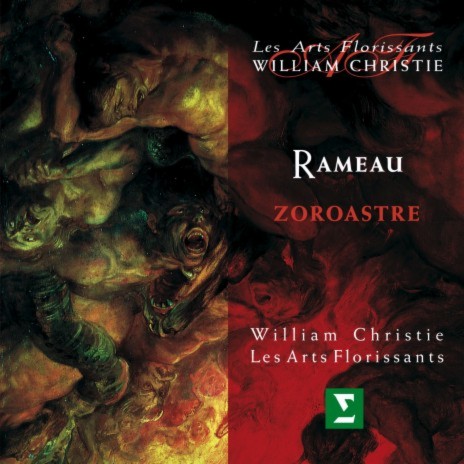 Zoroastre, Act 5: Par un dernier revers (Oromasès) ft. William Christie & Eric Martin-Bonnet | Boomplay Music