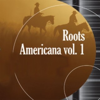 Roots Americana, Vol. 1