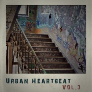 Urban Heartbeat Vol, 3