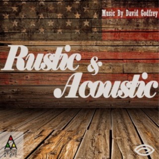 Rustic & Acoustic