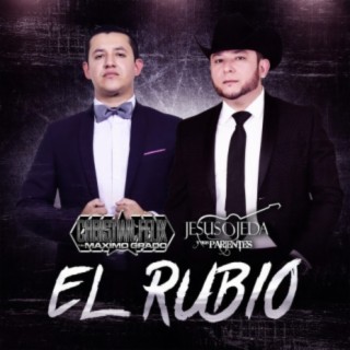 El Rubio (feat. Jesus Ojeda)