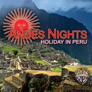 Andes Nights: Holiday in Peru