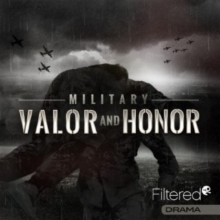 Valor and Honor