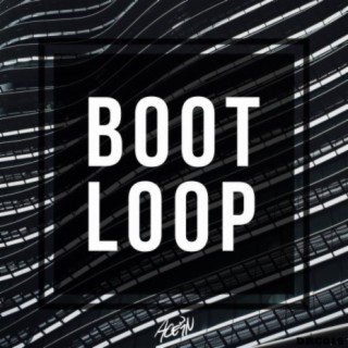 Boot Loop