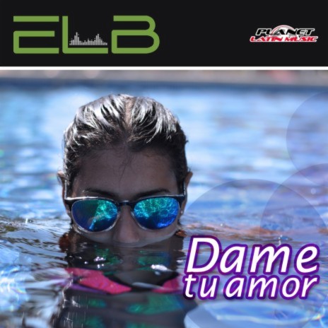Dame Tu Amor (Summer Version) | Boomplay Music