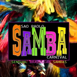 São Paulo Samba Carnival: Sensual Brazilian Sambas