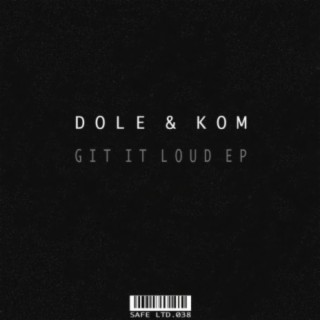 Git It Loud EP