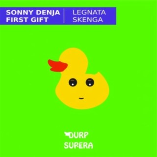 Sonny Denja & First Gift EP