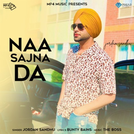 Naa Sajna Da | Boomplay Music