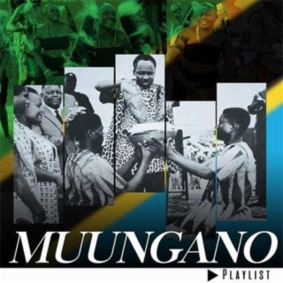 Muungano Playlist!!