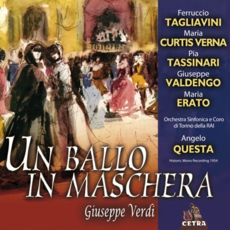 Un ballo in maschera : Act 3 - Quadro I Morrò, ma prima in grazia [Amelia, Renato] ft. Giuseppe Valdengo, Maria Curtis Verna & Orchestra Sinfonica di Torino della Rai | Boomplay Music