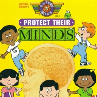 Safety Kids, Vol. 3: Protect Their Minds