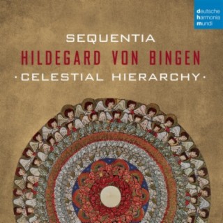 Hildegard von Bingen - Celestial Hierarchy