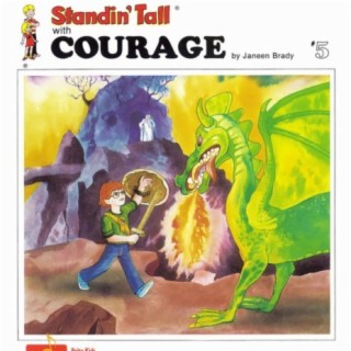 Standin' Tall, Vol. 5: Courage