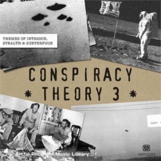 Conspiracy Theory, Vol. 3