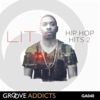 LIT Hip Hop Hits, Vol. 2