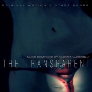 The Transparent (Original Motion Picture Soundtrack)