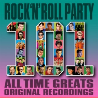 Rock 'N' Roll Party - 101 All Time Greats
