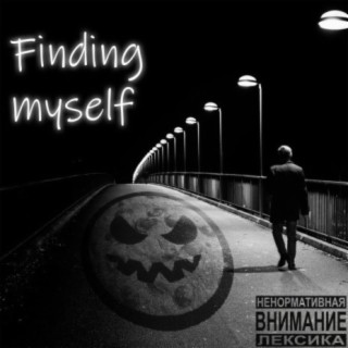 Finding Myself