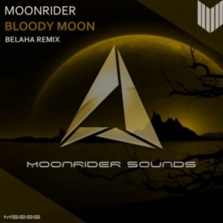 Bloody Moon (Belaha Remix)