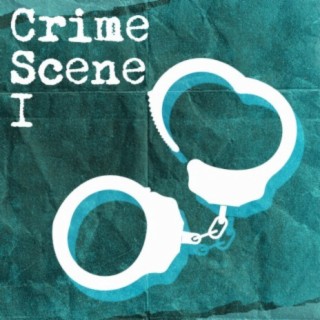 Crime Scene, Vol. I