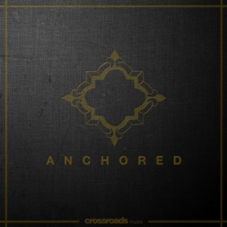 Anchored (Live)