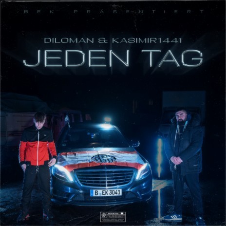 Jeden Tag ft. KASIMIR1441 | Boomplay Music