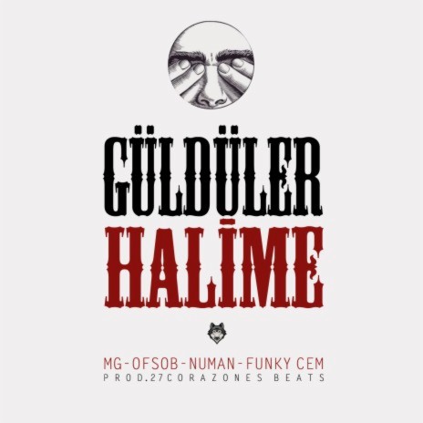 Güldüler Halime ft. Ofsob, Numan & Funky Cem | Boomplay Music