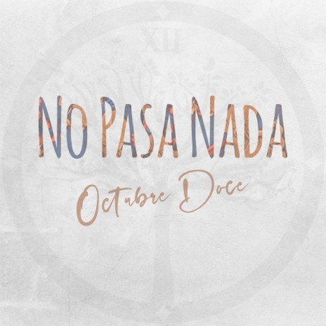 No Pasa Nada | Boomplay Music