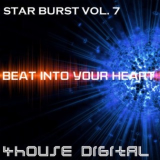 Star Burst Vol, 7: Beat Into Your Heart