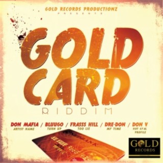 Gold Card Riddim