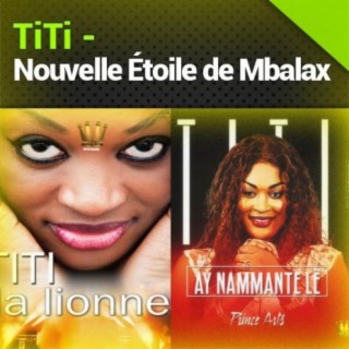 TiTi - Nouvelle Étoile de Mbalax