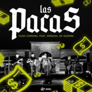 Las Pacas (feat. Arsenal De Guerra)