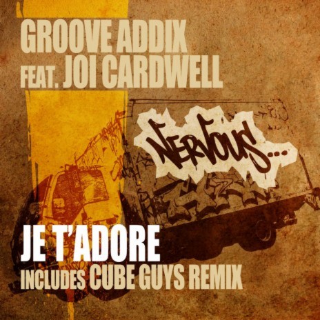 Je T'Adore feat. Joi Cardwell (Original Mix) | Boomplay Music