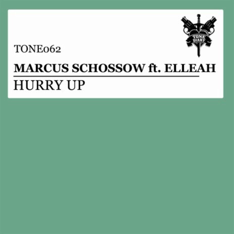 Hurry Up (feat. Elleah) | Boomplay Music