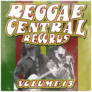 Reggae Central Vol, 15