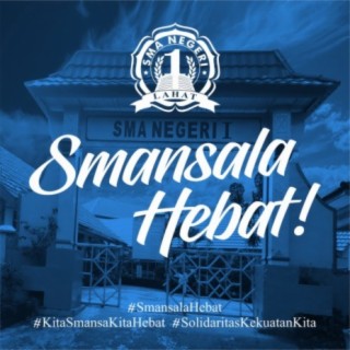 SMANSALA Hebat