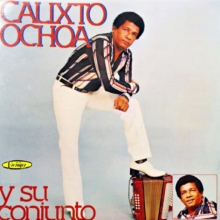 Calixto Ochoa y su conjunto